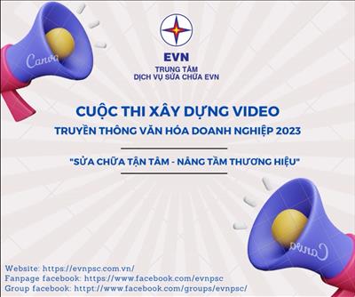 EVNPSC phát động cuộc thi xây dựng video, clip tuyên truyền Văn hóa doanh nghiệp năm 2023